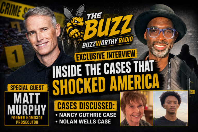 Former Homicide Prosecutor Matt Murphy on The Buzz: The Truth Behind Investigations, Evidence, and the Stories We Follow